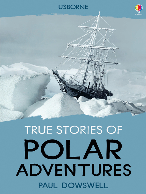 Title details for Polar Adventures by Paul Dowswell - Wait list